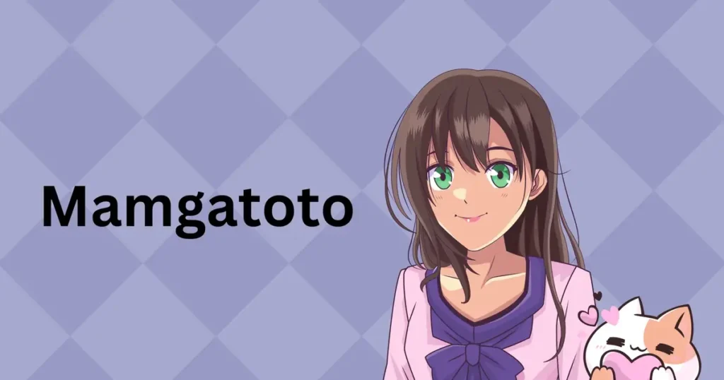 MAMGATOTO